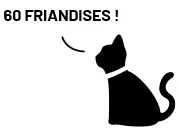 60 friandises - chats